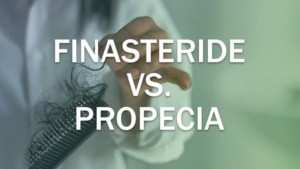 Propecia vs. Finasteride: What’s the Difference?